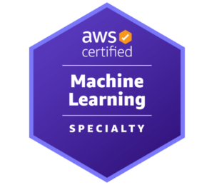 AWS Certified Machine Learning Specialty badge.
