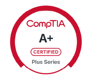 CompTIA A+ Certified badge, Plus Series.